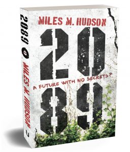 Picture of Miles Hudson's novel 2089 in paperback