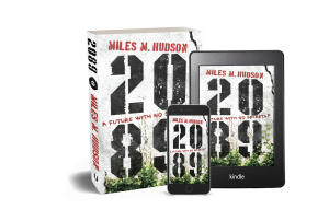 Picture of Miles Hudson's novel 2089 in paperback and ebook formats