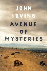 Cover image for Avenue of Mysteries by John Irving