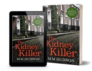 Paperback and tablet cover image for The Kidney Killer by M M Hudosn