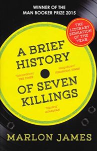 Paperback cover image for A Brief History of Seven Killings by Marlon James